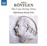 Röntgen , Julius - Werke für Violine und Violoncello (Kipp, Troe)