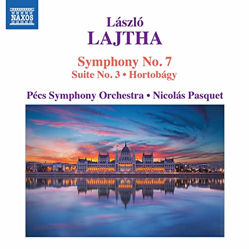 Pecs Symphony Orchestra, Laszlo Lajtha, Nicolas Pasquet - Orchesterwerke Vol.5