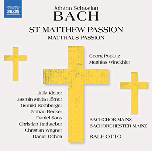 Bach , Johann Sebastian - St Matthew Passion (Matthäus-Passion) (Poplutz, Winkhler, Otto)