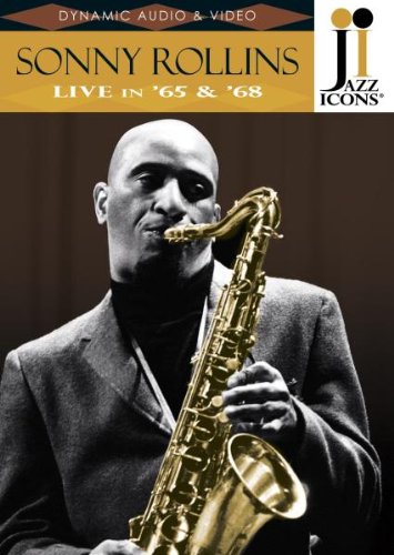  - Sonny Rollins - Live in '65 & '68 (Jazz Icons)