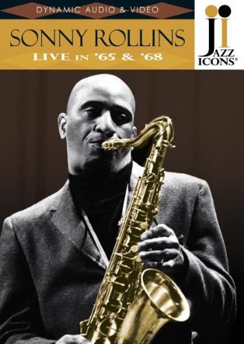 - Sonny Rollins - Live in '65 & '68 (Jazz Icons)