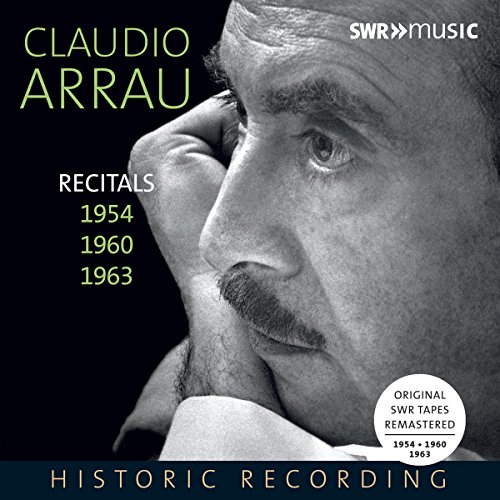 Claudio Arrau - Claudio Arrau: Recitals 1954, 1960, 1963 [5 CDs]