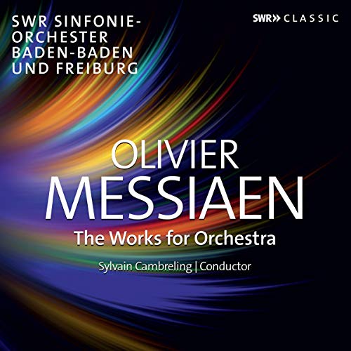 Messiaen , Olivier - The Works For Orchestra - Die Orchesterwerke (Cambreling)