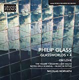 Glass , Philip - Glassworlds 3: Metamorphosis (Horvath)