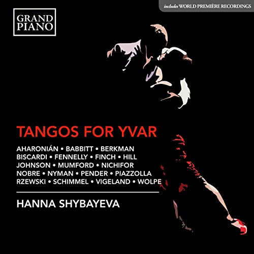 Hanna Shybayeva - Tangos for Yvar