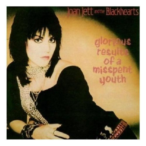 Joan & the Blackhearts Jett - Album/Glorious Results of..