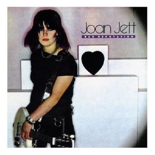 Joan & the Blackhearts Jett - Bad Reputation