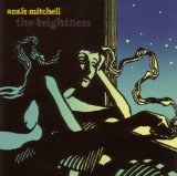 Mitchell , Anais - The Brightness