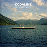 Kodaline - Politics Of Living
