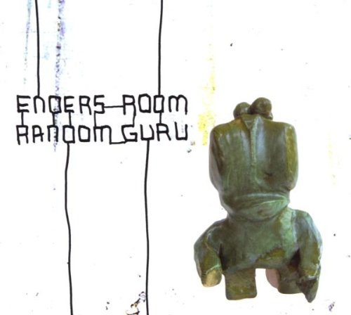 Enders Room - Random guru