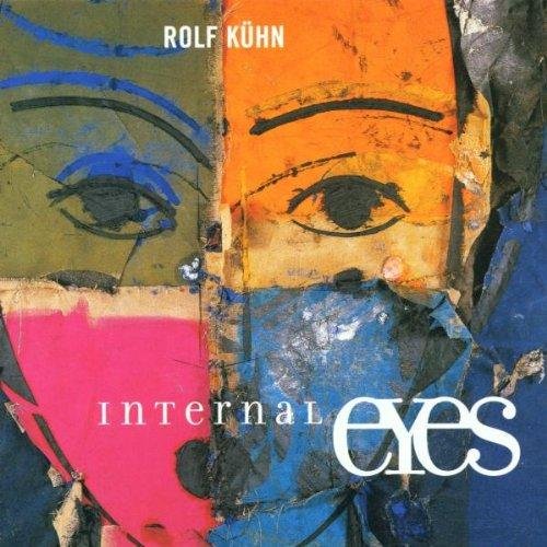 Kühn , Rolf - Internal Eyes