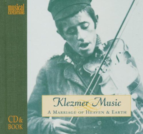 Various - Klezmer Music a Marriage of Heaven & Earth