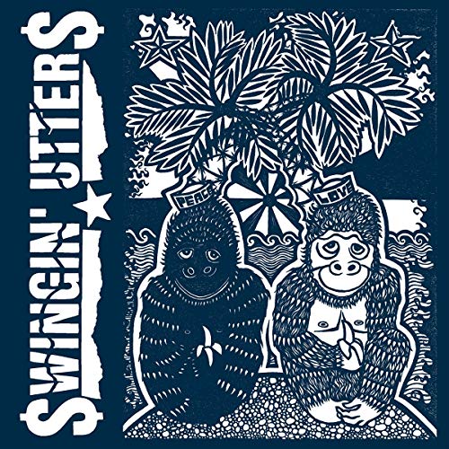 Swingin' Utters - Peace and Love