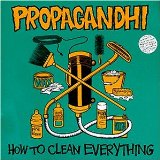 Propagandhi - Today's Empirers, Tommorrow's Ashes