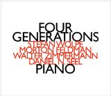 Wolpe / Feldman / Zimmermann / Seel - Four Generations (Piano)