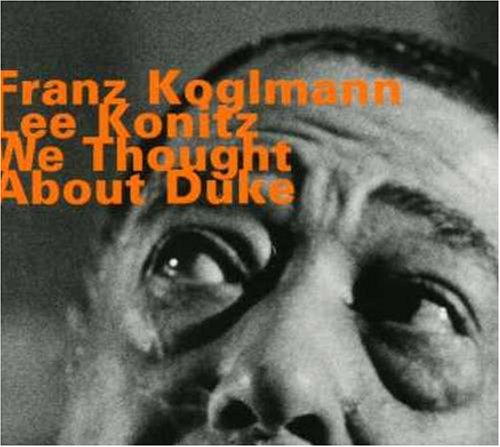 Koglmann, Konitz - We Thought About Duke