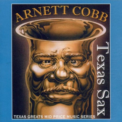Cobb , Arnett - Texas Sax