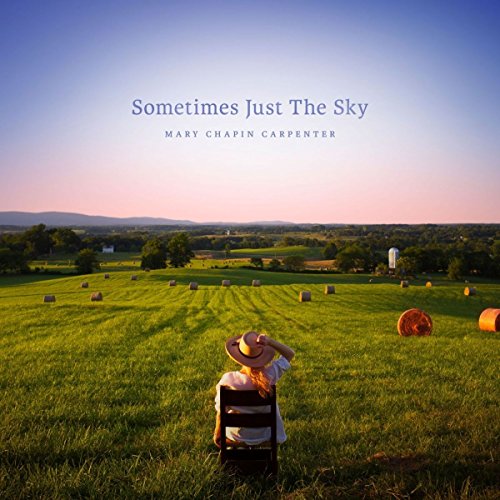 Chapin Carpenter , Mary - Sometimes Just the Sky