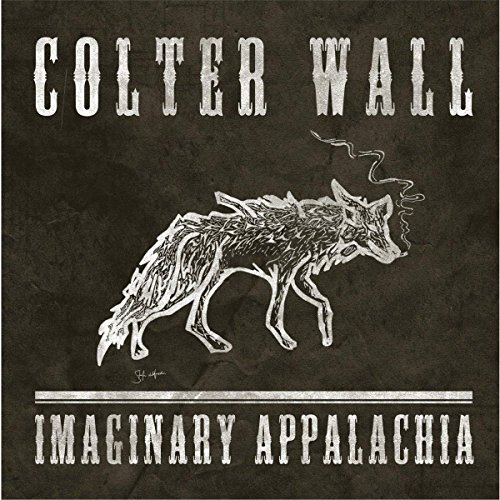 Colter Wall - Imaginary Appalachia (Ep) [Vinyl Single]