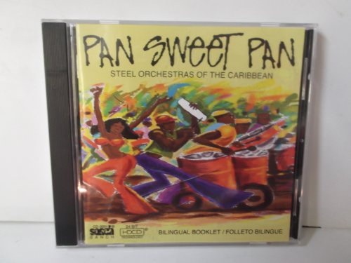 Sampler - Pan Sweet Pan - Steel Orchestras of the Caribbean