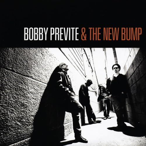 Previte, Bobby & The New Bump - Set the Alarm for Monday