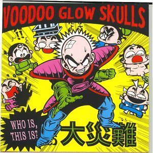 Voodoo Glow Skills - Who is, this is