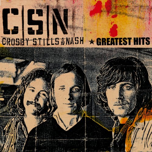 Crosby Stills & Nash - Crosby, Stills & Nash - Greatest Hits