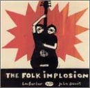 Folk Implosion , The - o. Titel