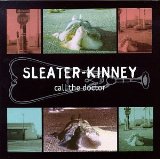 Sleater-Kinney - The woods