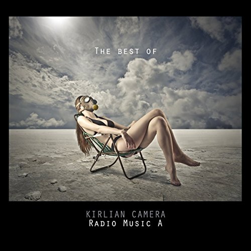 Kirlian Camera - Radio Music a