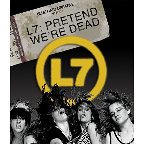  - L7 - Pretend we're dead  (+ DVD) [Blu-ray]