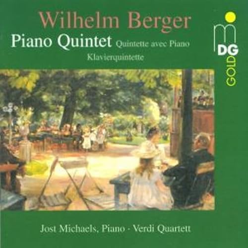 Berger , Wilhelm - Piano Quintet (Michaels, Verdi-Quartett)