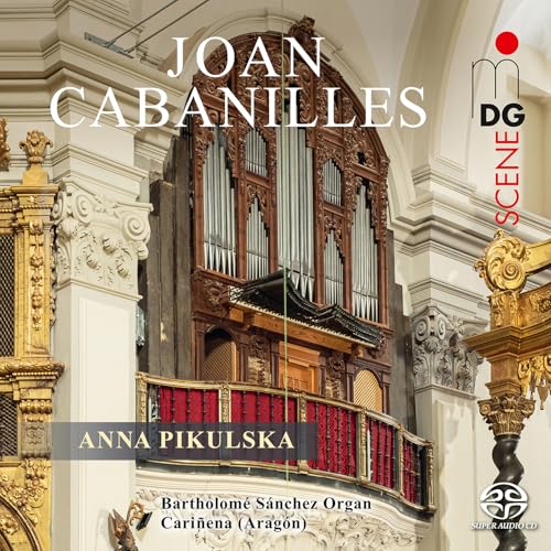 Cabanilles , Joan - Organ Works (Pikulska) (SACD)