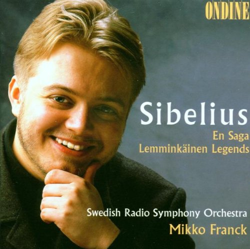 Sibelius , Jean - En Saga / Lemminkäinen Legends (Franck)