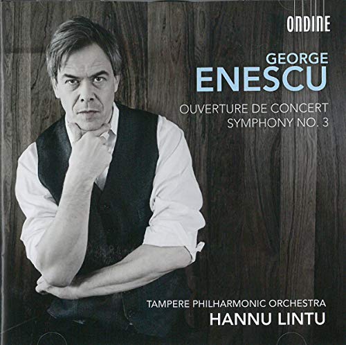 Lintu,Hannu, Tampere Po, Enescu,George - Konzertouvertüre/Sinfonie 3