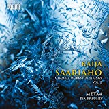 Saariaho , Kaija - Chateau de l'Ame / Graal Theatre / Amers (Salonen)