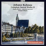 Kohnau , Johann - Sämtliche Geistlichen Werke Vol.3
