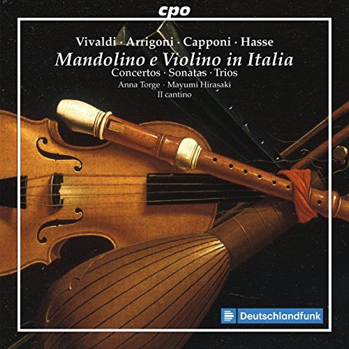 Anna Torge; Mayumi Hirasaki; Il Cantino - Mandolino E Violino in Italia