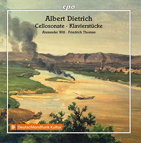 Dietrich , Albert - Werke Für Klavier & Cello; Klavierstücke Solo