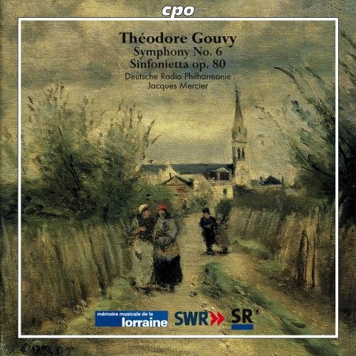 Gouvy , Theodore - Symphony No. 6 / Sinfonietta, Op. 80 (DRP, Mercier)