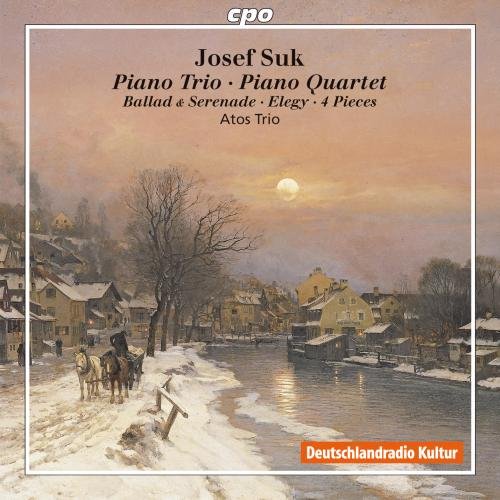 Suk , Josef - Piano Trio / Piano Quartet / Ballad & Serenade / Elegy / 4 Pieces (Atos Trio)