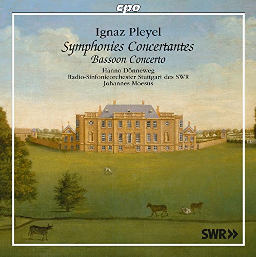 Pleyel , Ignaz - Symphonies Concertantes / Bassoon Concerto (Dönneweg, Moesus, RSOS SWR)