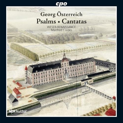 Weser-Renaissance Bremen; Manfred Cordes, Österreich,Georg - Psalmen und Kantaten
