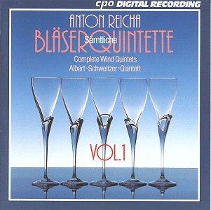 Reicha , Anton - Sämtliche Bläserquintette / Complete Wind Quintets 1 (Albert-Schweitzer-Quintett)