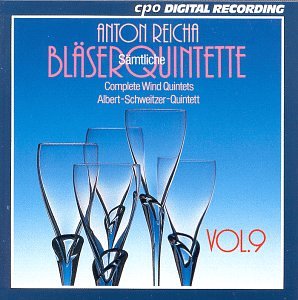 Reicha , Anton - Sämtliche Bläserquintette / Complete Wind Quintets 9 (Albert-Schweitzer-Quintett)