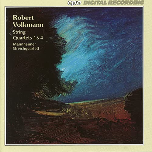 Volkmann , Robert - String Quartets 1 & 4 (Mannheimer Streichquartett)