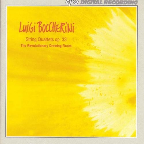 Boccherini , Luigi - String Quartets, Op. 33 (The Revolutionary Drawing Room)