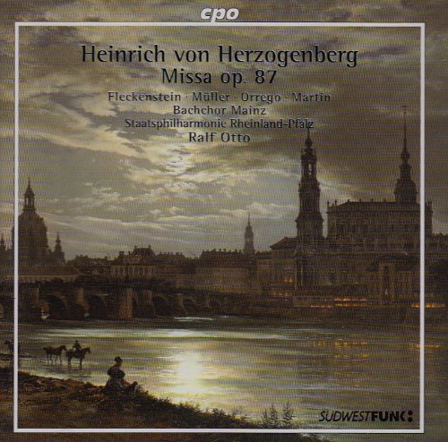 Herzogenberg , Heinrich von - Missa, Op. 87 (Fleckenstein, Müller, Orrego, Martin, Otto)