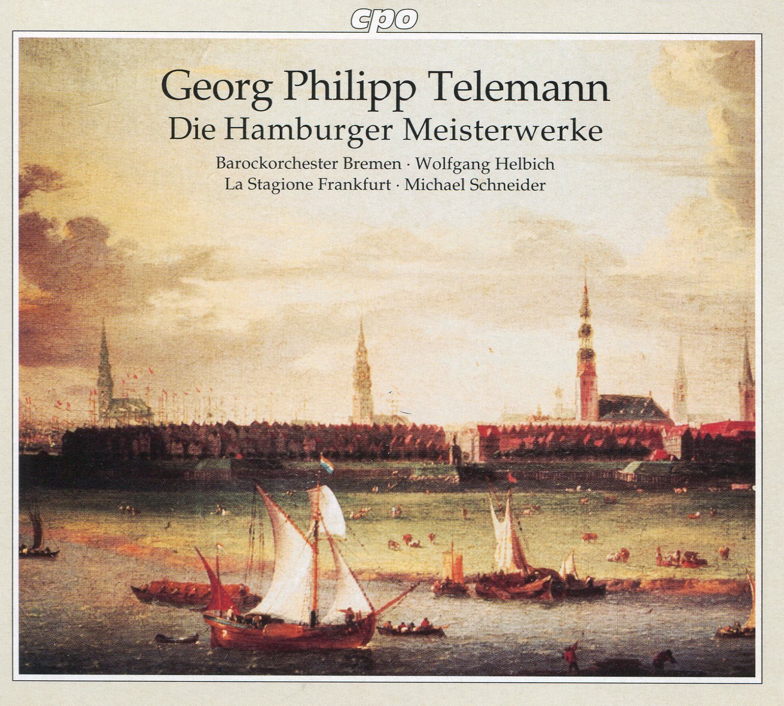 Telemann , Georg Philipp - Die Hamburger Meisterwerke (Barockorchester Bremen, Helbich, La Stagione Frankfurt, Schneider) (4CD SET)