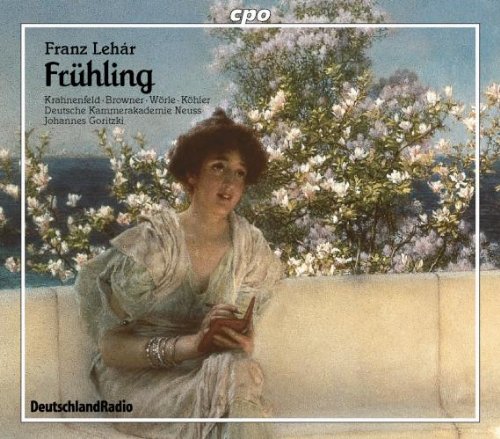  - Lehar: Frühling (Gesamtaufnahme)